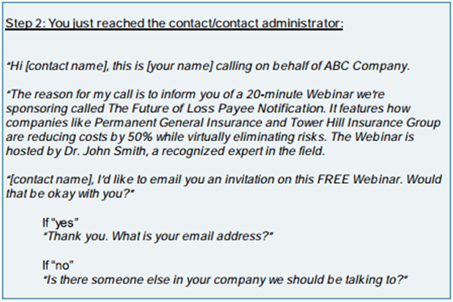 Telemarketing Script example 2. text box with Step 2: You just reached the contact/contact administrator. scripted conversation follows