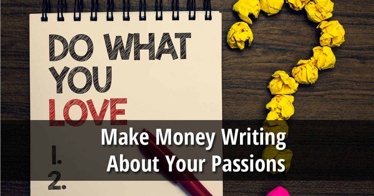 Crumpled papers next to pen and pad with words Do What You Love